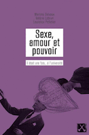 Sexe, amour et pouvoir